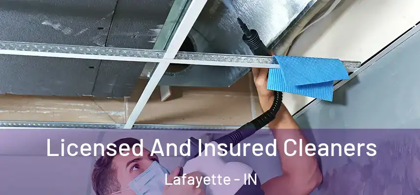  Licensed And Insured Cleaners Lafayette - IN